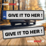 Funny and novelty number plate from coreprint.ie